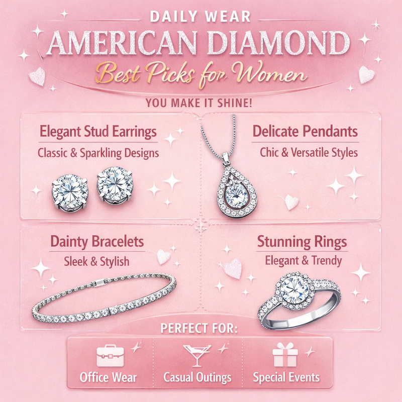 Daily Wear American Diamond: Best Picks for Women