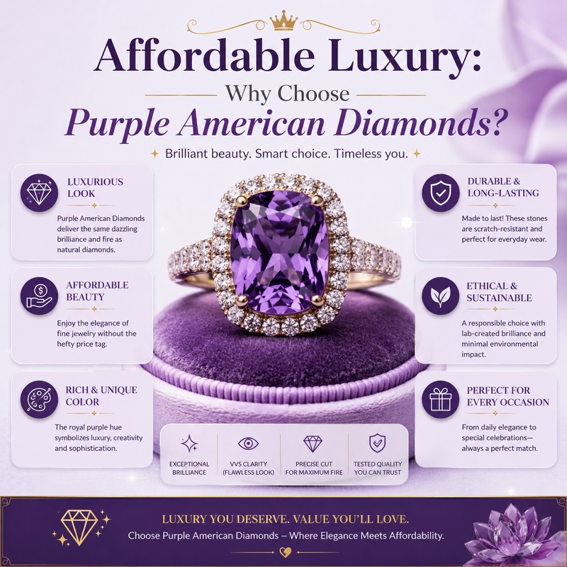 Affordable Luxury: Why Choose Purple American Diamonds?